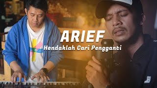 Download lagu Arief - Hendaklah Cari Pengganti (Cover By Iyonk) mp3
