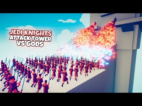 JEDI KNIGHTS ATTACKS TOWER vs GODS | TABS Totally Accurate Battle Simulator Gameplay