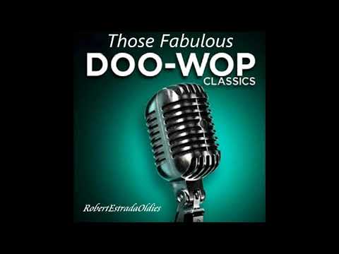 Those Fabulous Doo Wop Classics