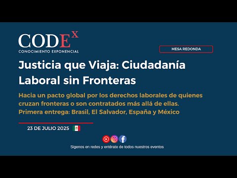Justicia que Viaja: Ciudadanía Laboral sin Fronteras — 1ª Entrega