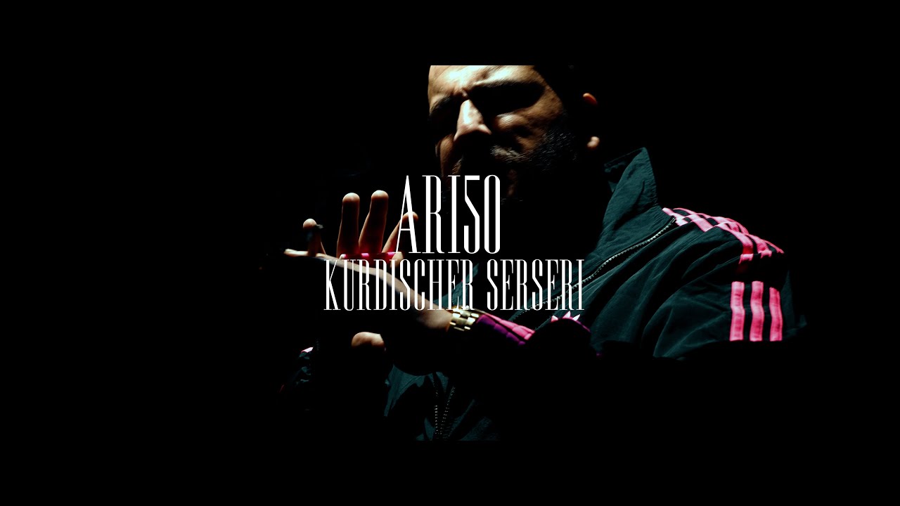 ARI50 - Kurdischer Serseri (OFFICIAL VIDEO)