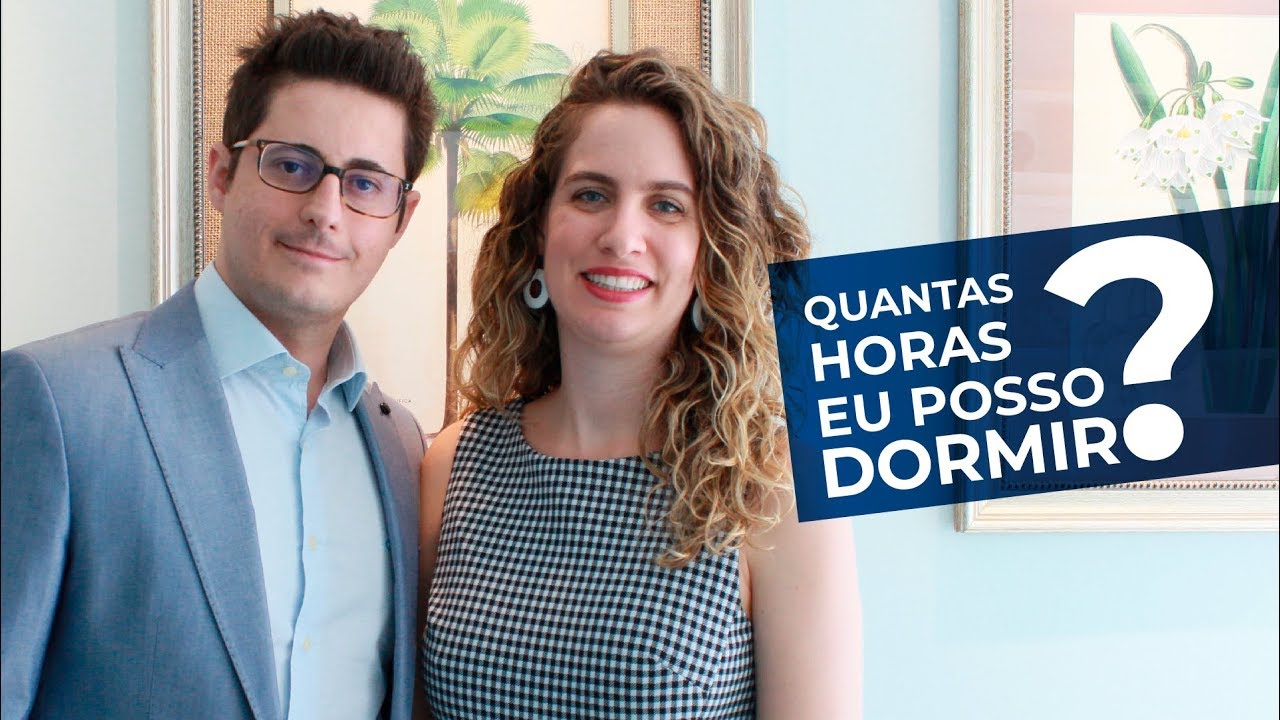 QUANTAS HORAS DE SONO PRECISO DORMIR PARA TER SAÚDE ? NEUROLOGISTA E PSIQUIATRA RESPONDEM