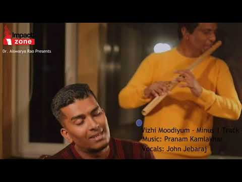 Vizhi Moodiyum  - A song of Comfort in Grief - Minus 1 Track