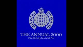 Ministry of Sound - The Annual 2000 (2000) - Mixed by Judge Jules & Tall Paul - Discs 1 & 2