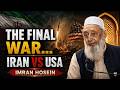 Understanding Iran USA Tensions In Light Of End Times Discussions Sheikh Imran Hosein