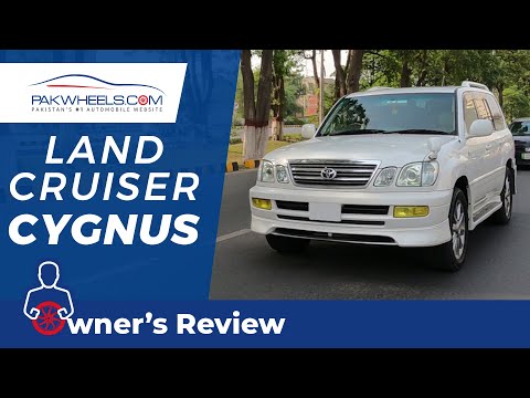 Land Cruiser Cygnus | Owner's Review | PakWheels