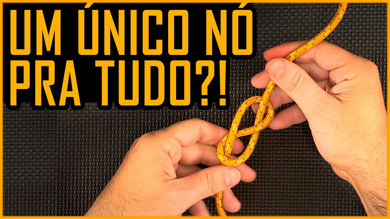 Um único Nó pra tudo?! - Dicas Outdoor, sobrevivência e buschcraft