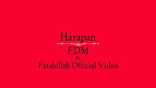 Download lagu FDM Harapan Cover Lyric... mp3