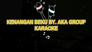 Download lagu Kenangan Beku||Aka Group|Kesunyian Malam karaoke mp3 Download lagu Kenangan Beku||Aka Group|Kesunyian Malam karaoke mp3