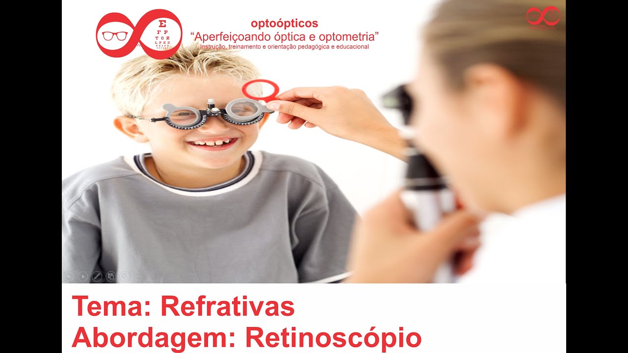 #1 – Retinoscópio (conhecendo o retinoscópio)