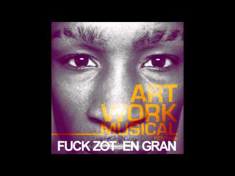 Fuck Zot En Gran - KENYmtb - ART WORK MUSICAL FULL VERSION