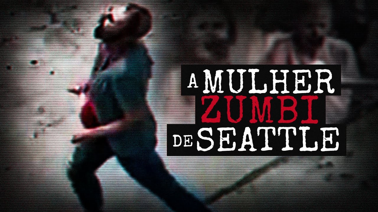 A Zumbi De Seattle - Mistérios Da Internet