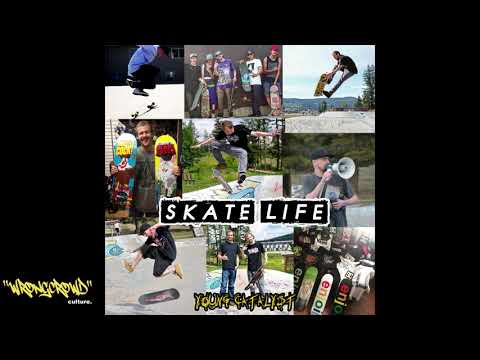 Young Catalyst - SKATE LIFE (Official Audio)