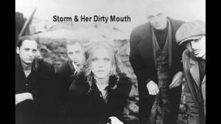 Storm &amp; Her Dirty Mouth - Geraldine