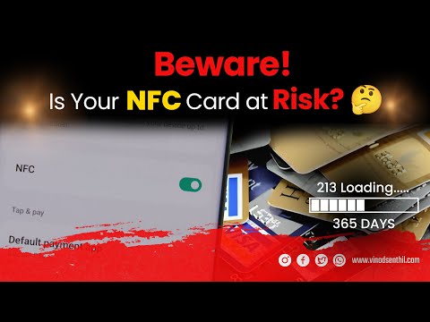 Beware! Is Your NFC Card at Risk? - Vinod Senthil