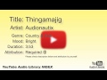 Thingamajig Audionautix Country Folk Bright YouTube Audio Library BGM