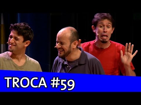 IMPROVÁVEL - TROCA #59