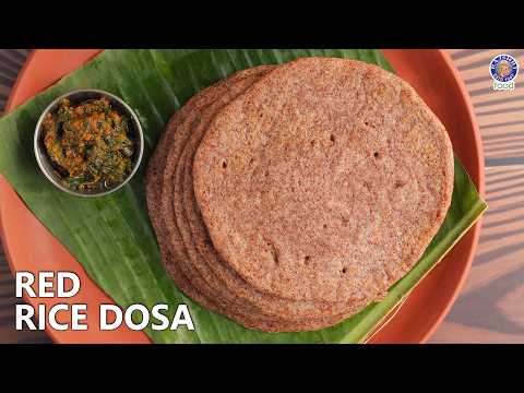 Quick And Easy Red Rice Dosa