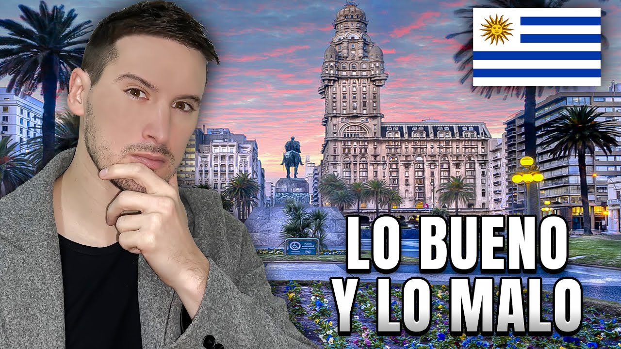 ¿Conviene vivir en URUGUAY?