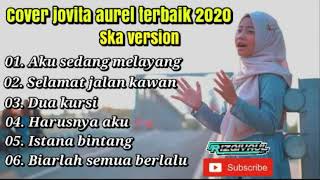 Download lagu Full album Jovita Aurel terbaik 2020 cover reggae mp3 Download lagu Full album Jovita Aurel terbaik 2020 cover reggae mp3