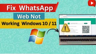 WhatsApp Web Not Loading on Windows? Here’s the Fix!