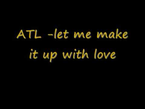 ATL-make it up with love