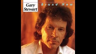 Brand New Whiskey~Gary Stewart
