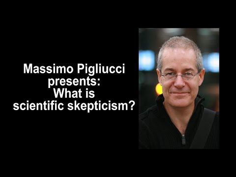 Massimo Pigliucci presents: What is scientific skepticism?