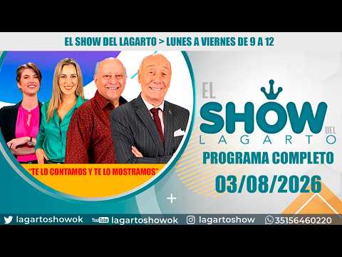 🔴El Show del Lagarto🔥 3 de agosto📰Noticias de Córdoba canal 12 cordoba📍