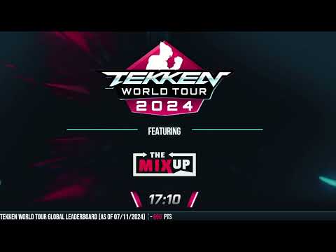 The MIXUP 2024: TEKKEN 8 Pools & TOP 64 - TWT 2024 - EWC Qualifier