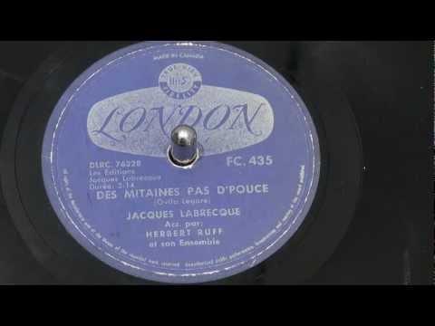 JACQUES LABRECQUE - Des mitaines pas d'pouce - 1958 - LONDON