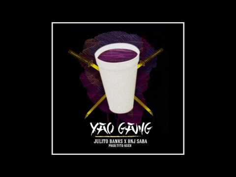 Julito Banks x Bnj Saba - Yao Gang