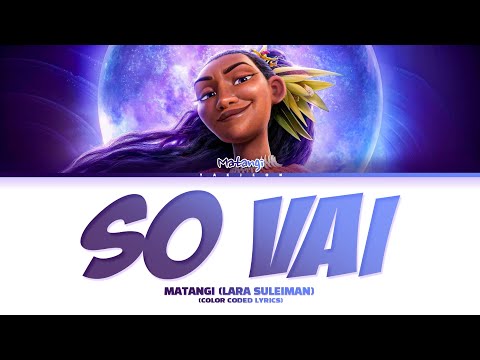 Lara Suleiman - Só Vai (Lyrics/Letra) (De "Moana 2")