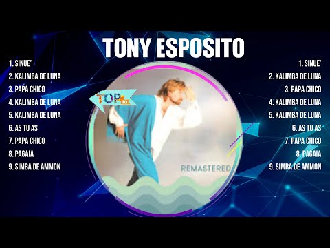 Tony Esposito Greatest Hits Full Album ▶️ Full Album ▶️ Top 10 Hits of All Time