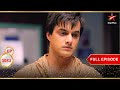 Kartik S Worst Nightmare Full Ep 3083 Yeh Rishta Kya Kehlata Hai