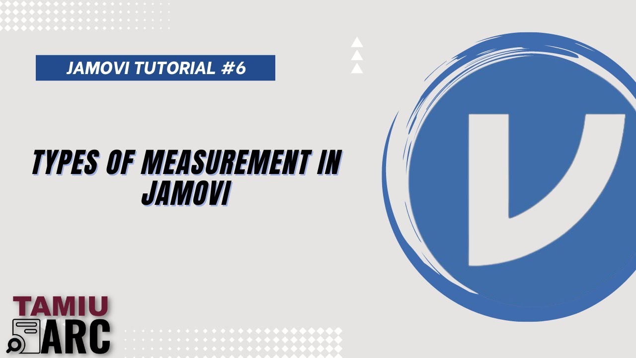 Types of Measurement in Jamovi