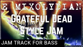 Bassless Backing Track E Mixolydian Grateful Dead Style Jam