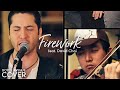 Firework - Katy Perry (Boyce Avenue cover ft ...