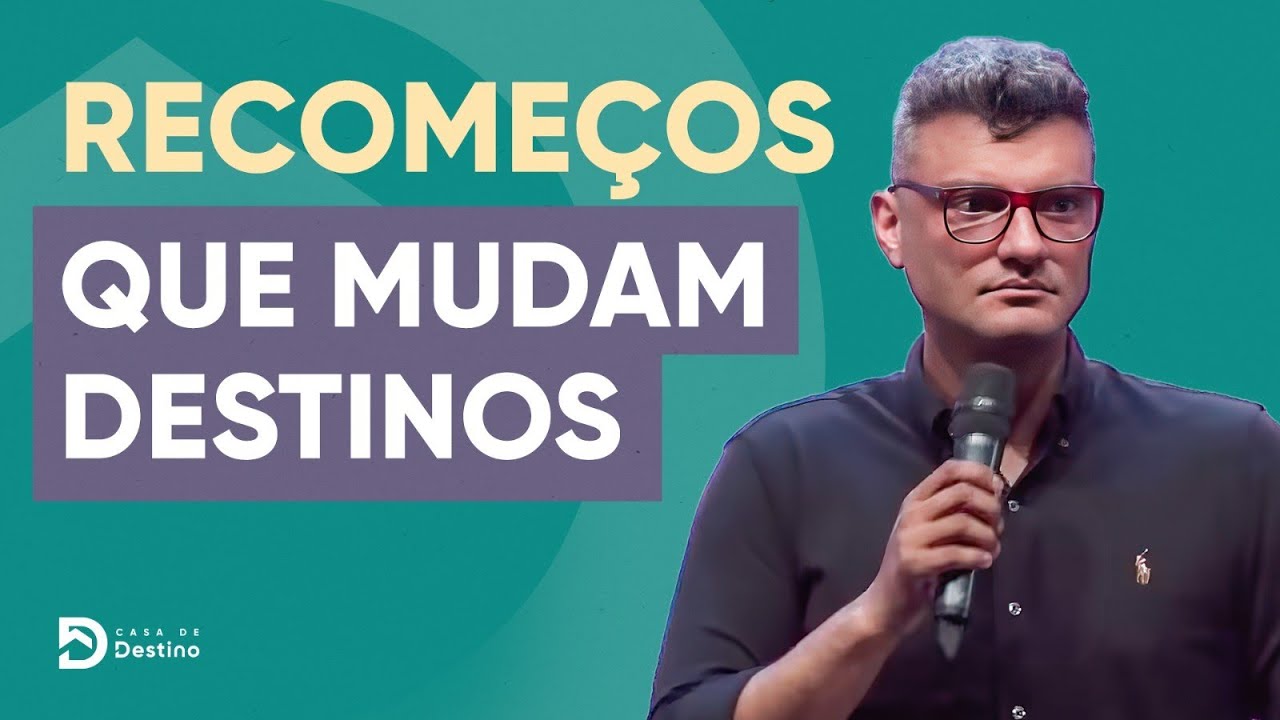 Recomeços que mudam destinos |  Tiago Brunet
