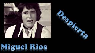 Despierta/Miguel Rios 1970