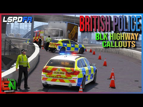 (GTA 5 MODS) LSPDFR UK | BLK Highway Callouts