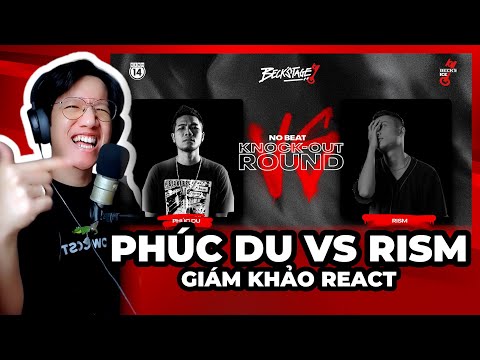 React PHÚC DU vs RISM - BECK'STAGE | Giang Đẫm - Giám khảo DISSNEELAND