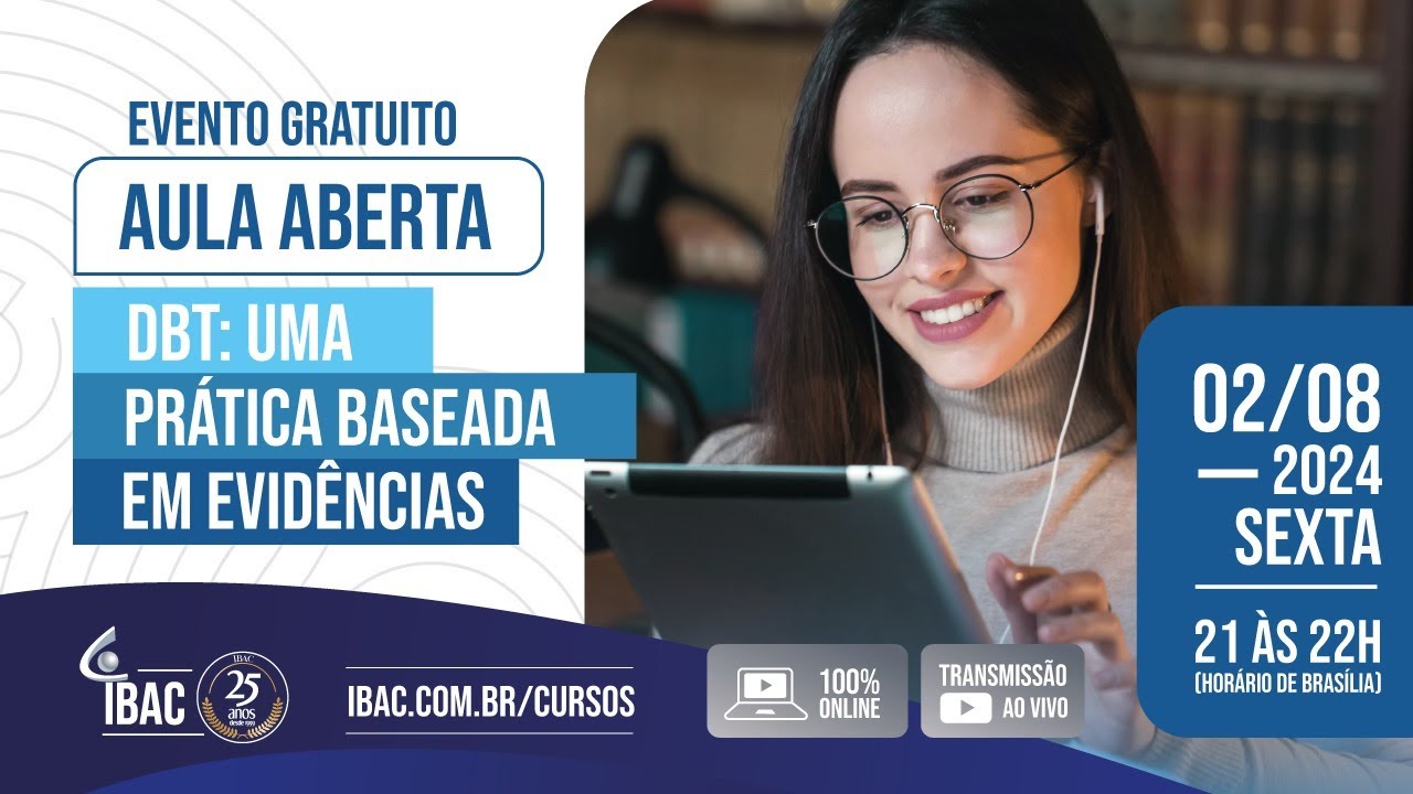 Aula aberta - DBT uma Prática Baseada em Evidências