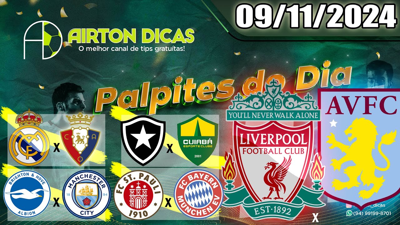 💰Palpites Futebol HOJE SÁBADO DIA 09 DE NOVEMBRO DE 2024 + BILHETE PRONTO GRÁTIS  @AIRTONDICAS💰