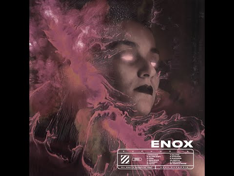 ENOX - Euphoria (Official Album Stream)