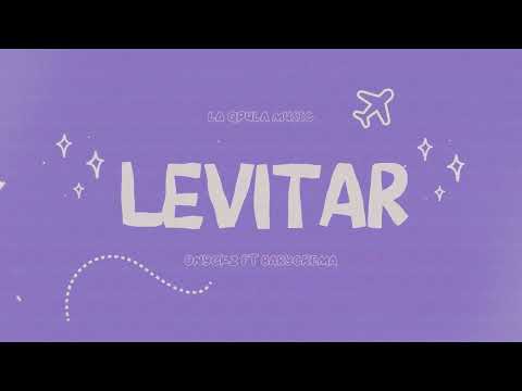 Levitar Ft @babycrema99 (Lyric video)