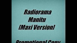 Radiorama - Manitu (Italo Maxi Version)