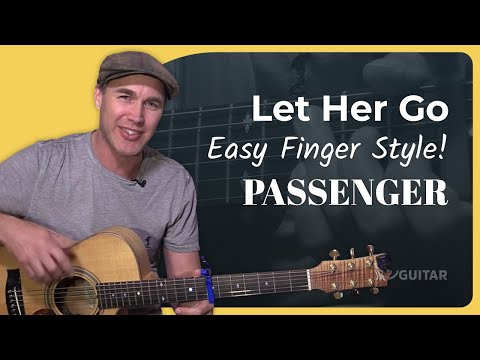 Let Her Go by Passenger | Easy Guitar Lesson