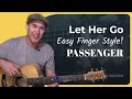 Let Her Go By Passenger Easy Guitar Lesson