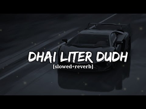 Dhai Liter Dudh (Slowed + Reverb) | Pawan Pilania | Haryanvi song 2024 | slowed reverb by RV | use 🎧